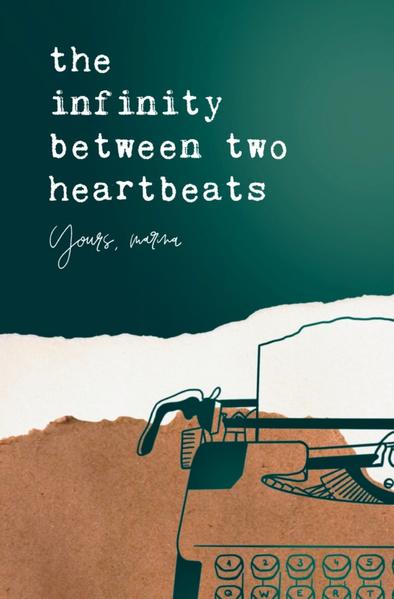 The Infinity Between Two Heartbeats