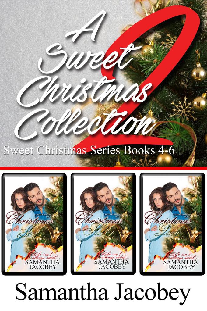A Sweet Christmas Collection 2 (Sweet Christmas Series)