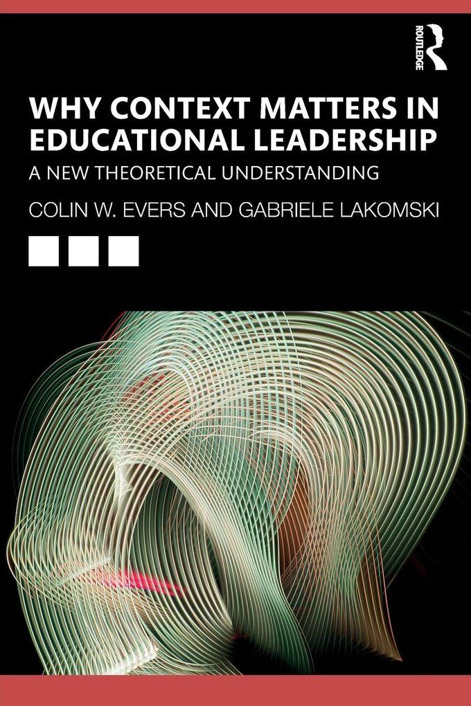 Why Context Matters in Educational Leadership