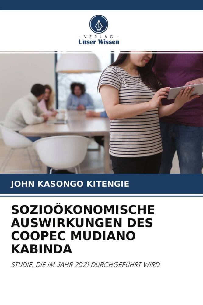 SOZIOÖKONOMISCHE AUSWIRKUNGEN DES COOPEC MUDIANO KABINDA