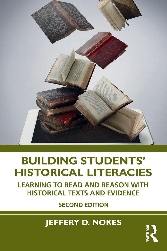 Building Students' Historical Literacies