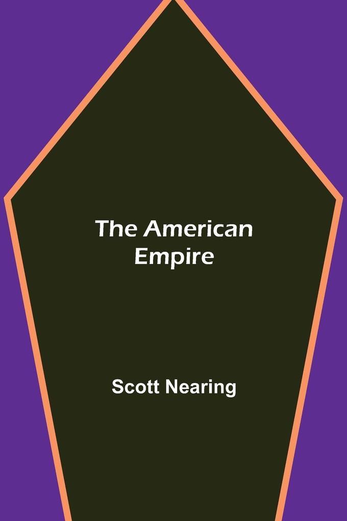 The American Empire