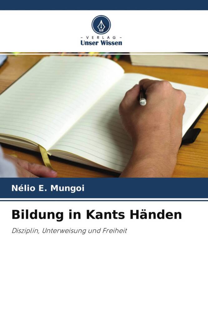 Bildung in Kants Händen