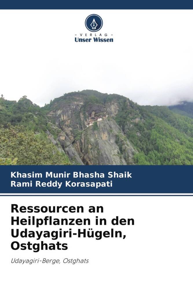 Ressourcen an Heilpflanzen in den Udayagiri-Hügeln Ostghats