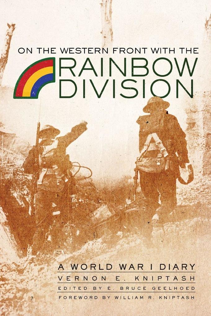 On the Western Front with the Rainbow Division