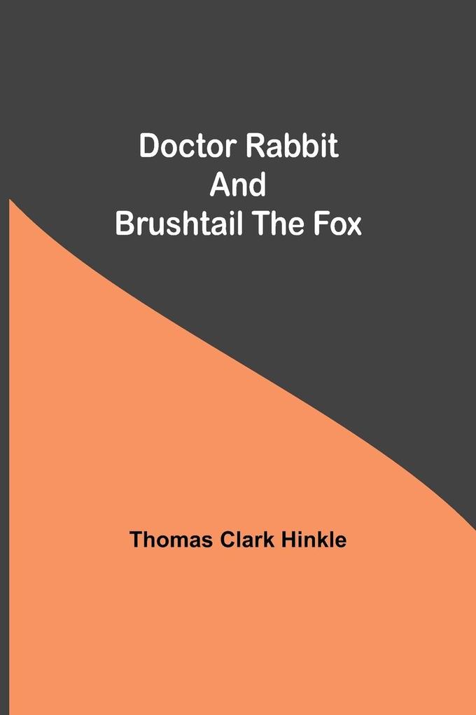 Image of Doctor Rabbit and Brushtail the Fox