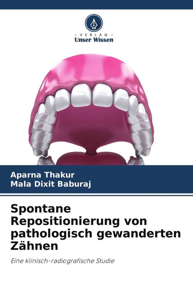 Spontane Repositionierung von pathologisch gewanderten Zähnen