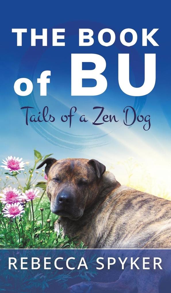 The Book of Bu - Tails of a Zen Dog