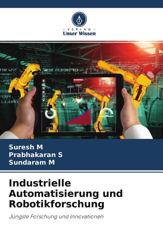 Industrielle Automatisierung und Robotikforschung