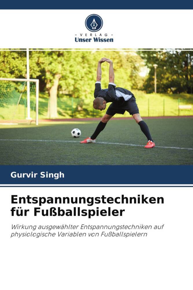 Entspannungstechniken für Fußballspieler