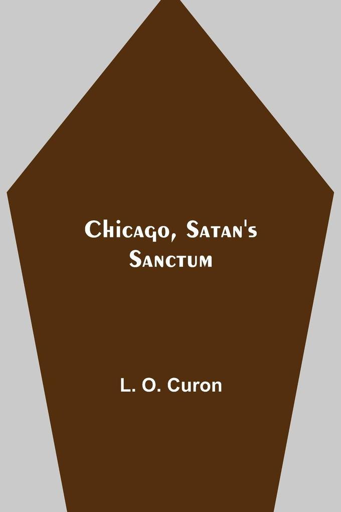Chicago Satan's Sanctum