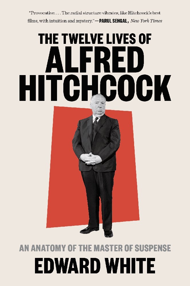 W. W. Norton & Company The Twelve Lives Of Alfred Hitchcock