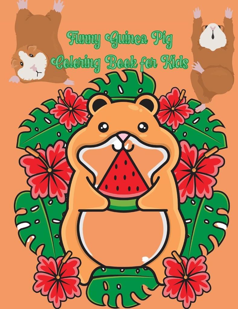Funny Guinea Pig Coloring Book for Kids