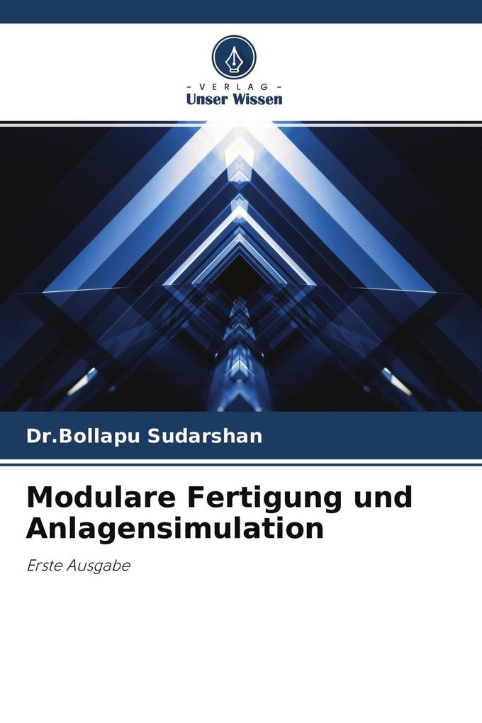 Modulare Fertigung und Anlagensimulation