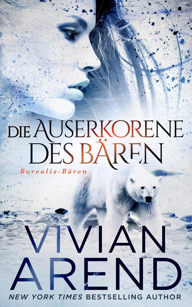 Die Auserkorene des Bären (Borealis-Bären #2)