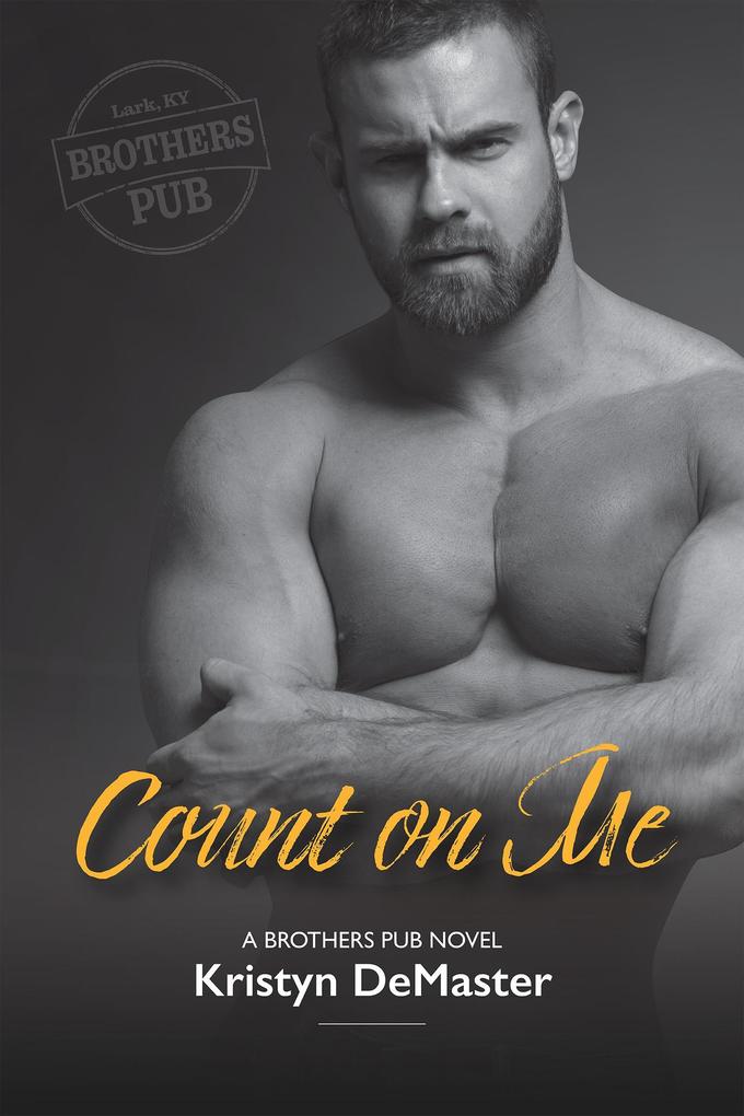 Count on Me (Brothers Pub #3)