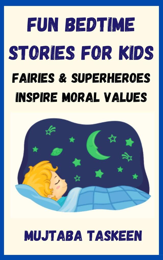 Fun Bedtime Stories for Kids