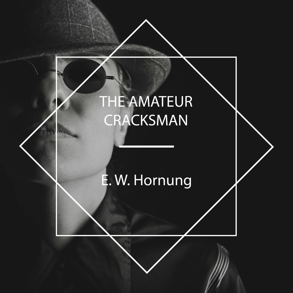 The Amateur Cracksman
