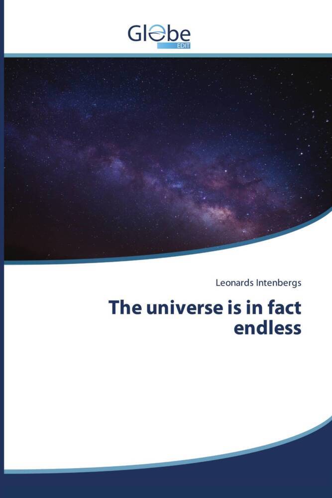 The universe is in fact endless