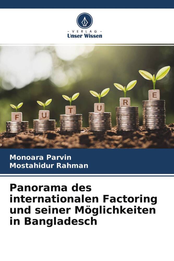 Panorama des internationalen Factoring und seiner Möglichkeiten in Bangladesch