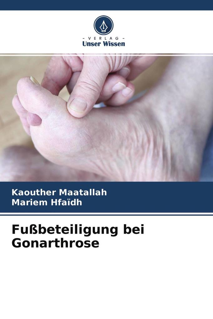 Fußbeteiligung bei Gonarthrose