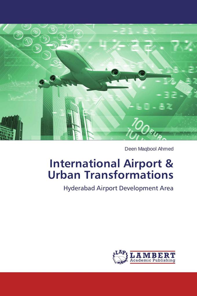 International Airport & Urban Transformations