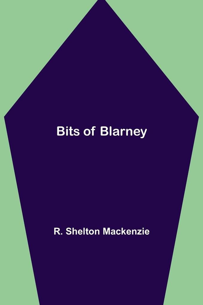 Bits of Blarney