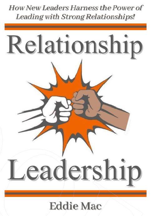 Relationship Leadership