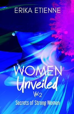 Women Unveiled Vol. 2