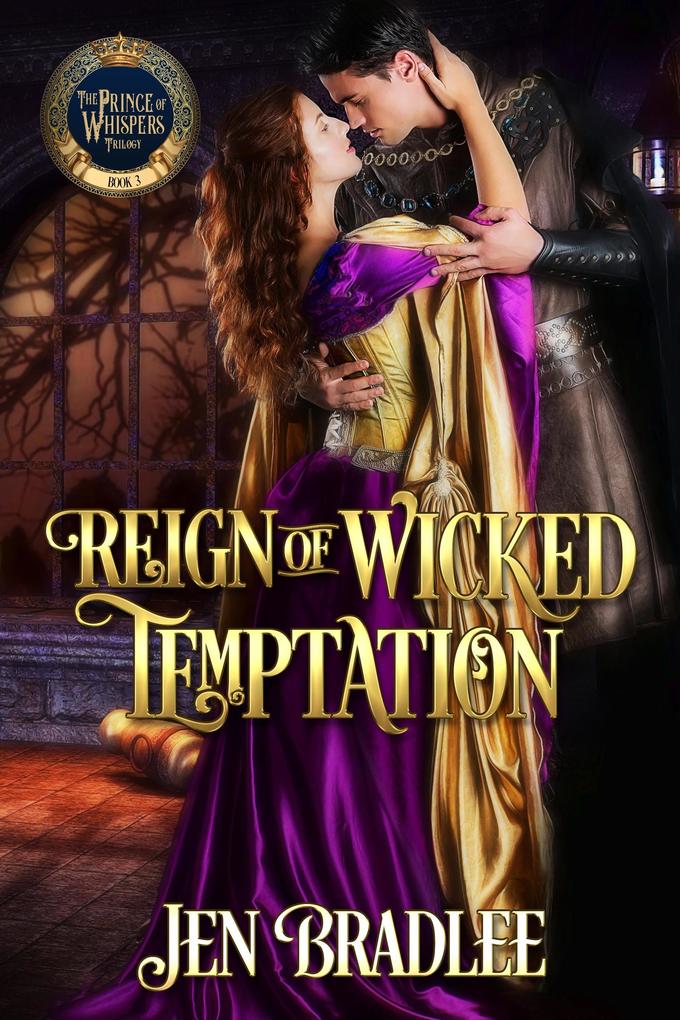 Reign of Wicked Temptation (Prince of Whispers #3)