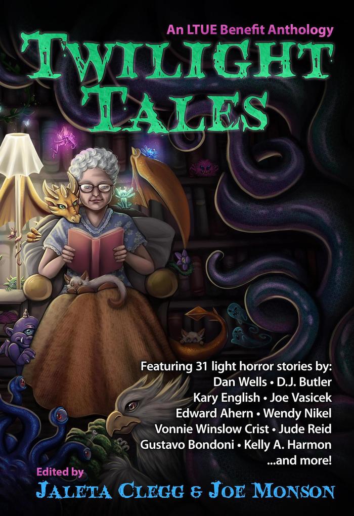 Twilight Tales (LTUE Benefit Anthologies #3)
