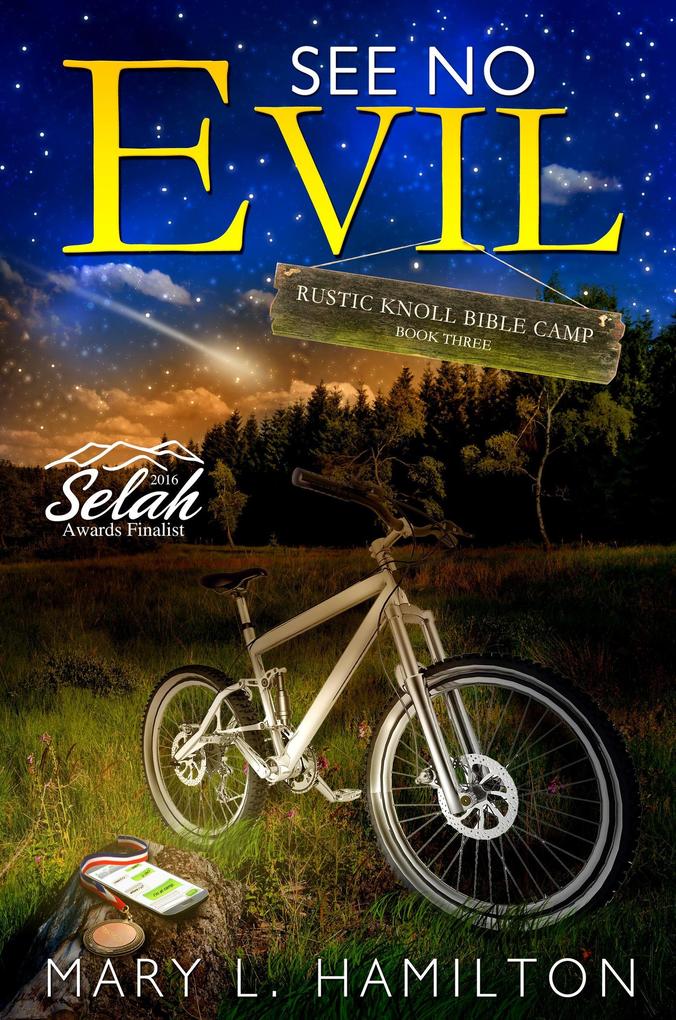 See No Evil (Rustic Knoll Bible Camp Series)