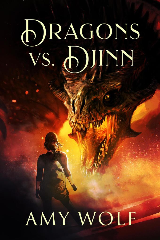 Dragons vs. Djinn (The Cavernis Series #4)