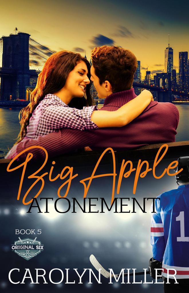 Big Apple Atonement (Original Six Hockey Romance Series #5)