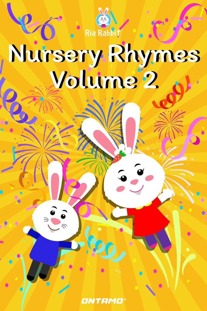 Nursery Rhymes Volume 2