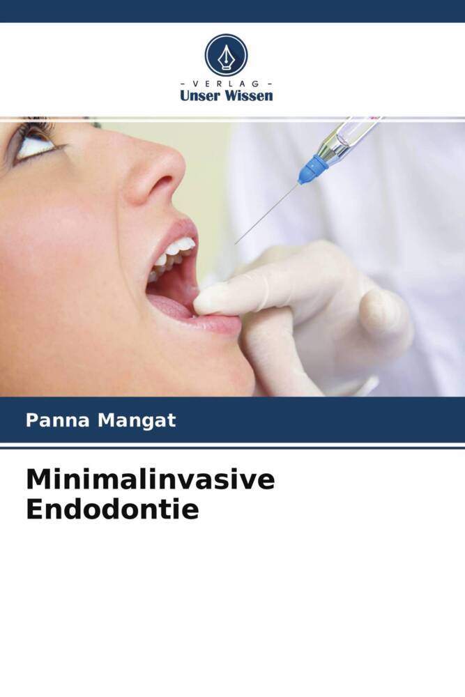 Minimalinvasive Endodontie