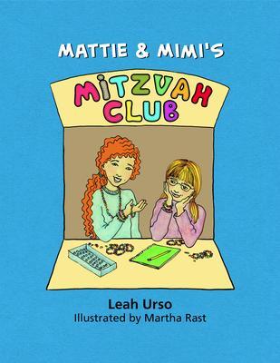 Mattie & Mimi‘s Mitzvah Club