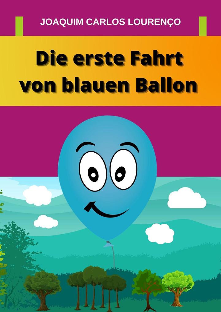 Die erste Fahrt von blauen Ballon