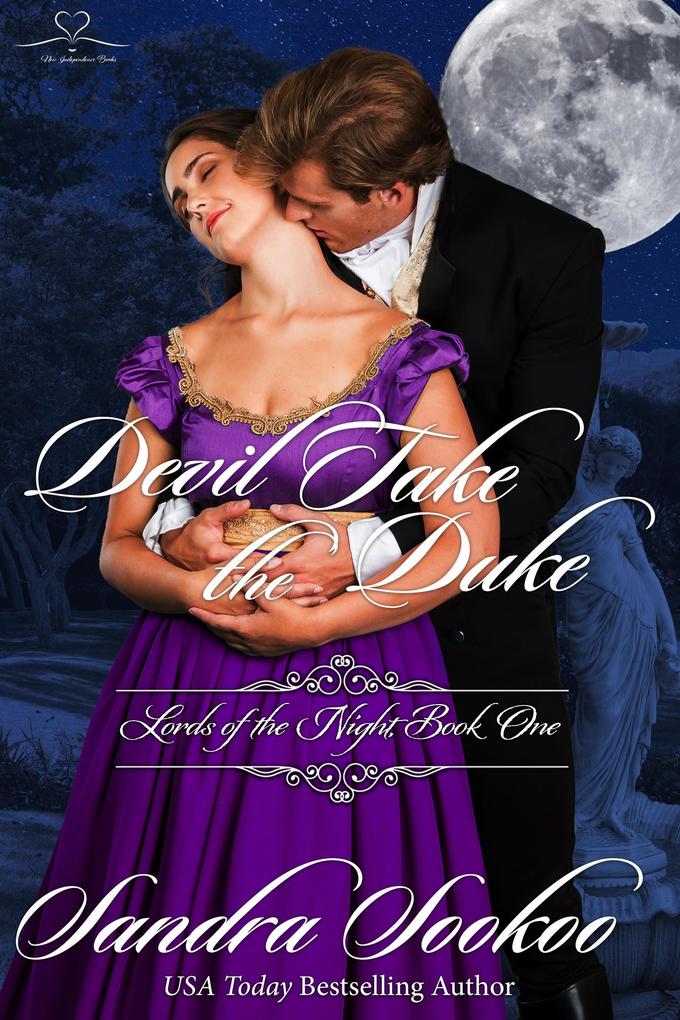 Devil Take the Duke (Lords of the Night #1)