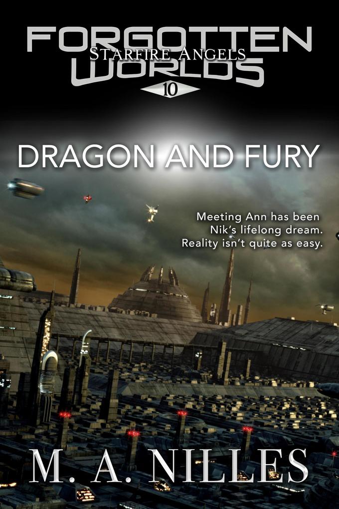 Dragon and Fury (Starfire Angels: Forgotten Worlds #10)
