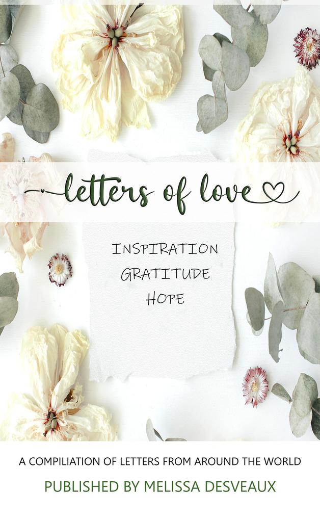 Letters of Love - Inspiration Gratitude Hope (2)