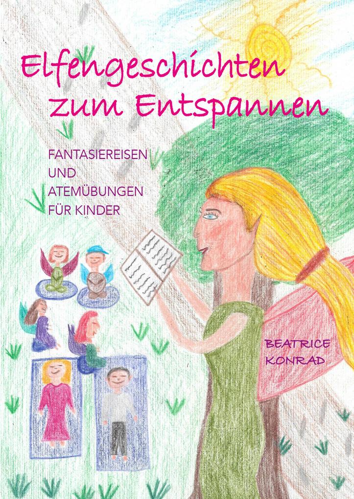 Elfengeschichten zum Entspannen