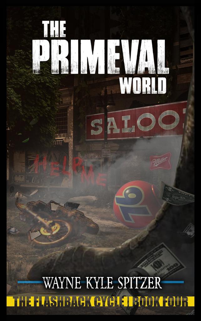 The Primeval World (The Flashback Cycle #4)