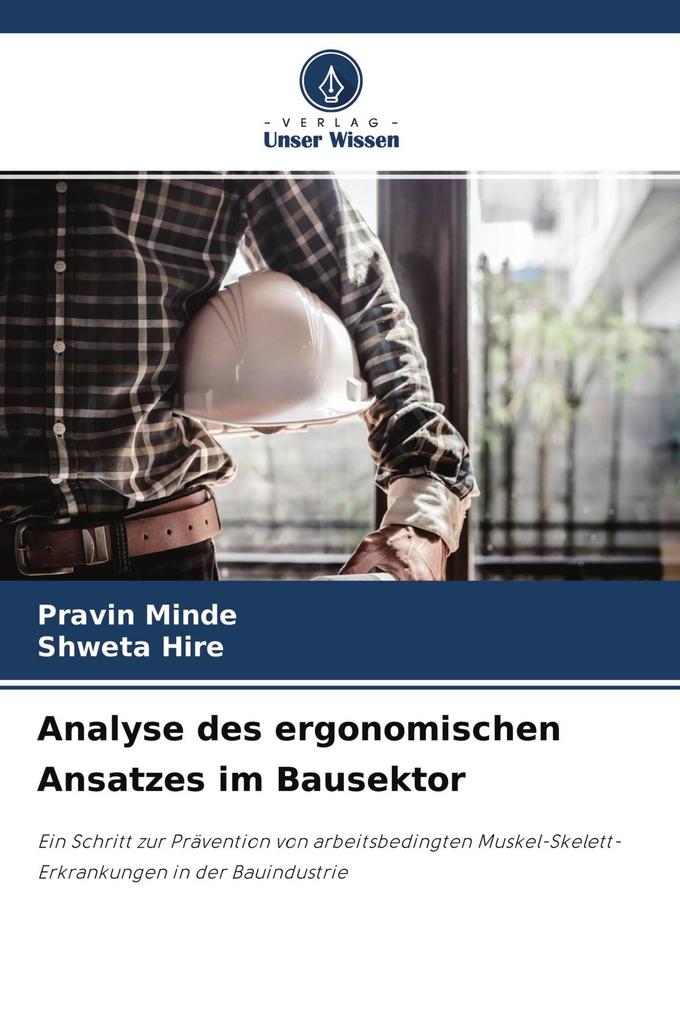Analyse des ergonomischen Ansatzes im Bausektor
