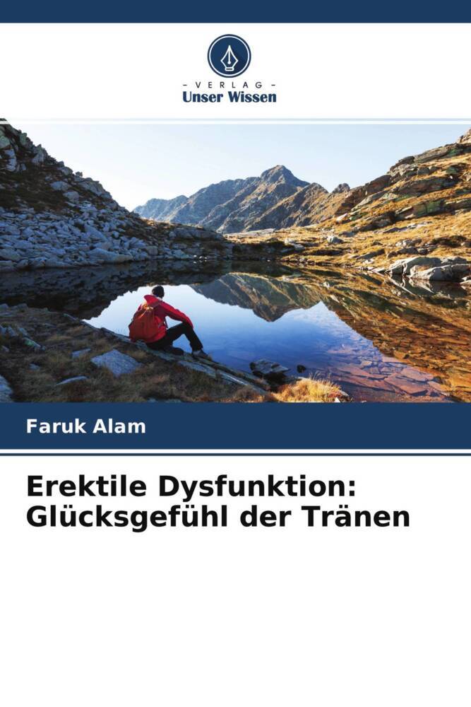 Erektile Dysfunktion: Glücksgefühl der Tränen