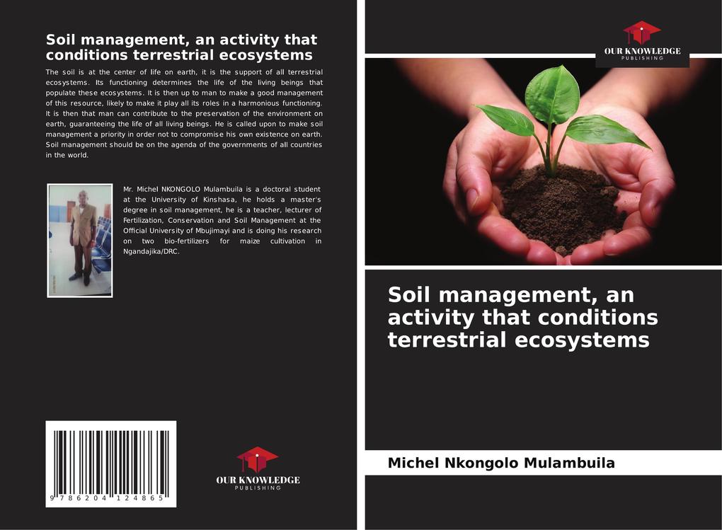 Soil management an activity that conditions terrestrial ecosystems