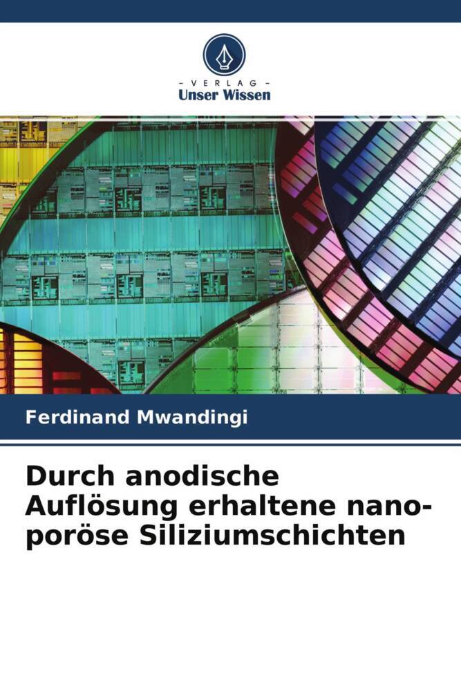 Durch anodische Auflösung erhaltene nano-poröse Siliziumschichten