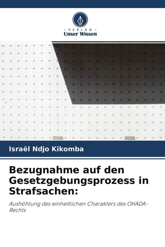 Bezugnahme auf den Gesetzgebungsprozess in Strafsachen: