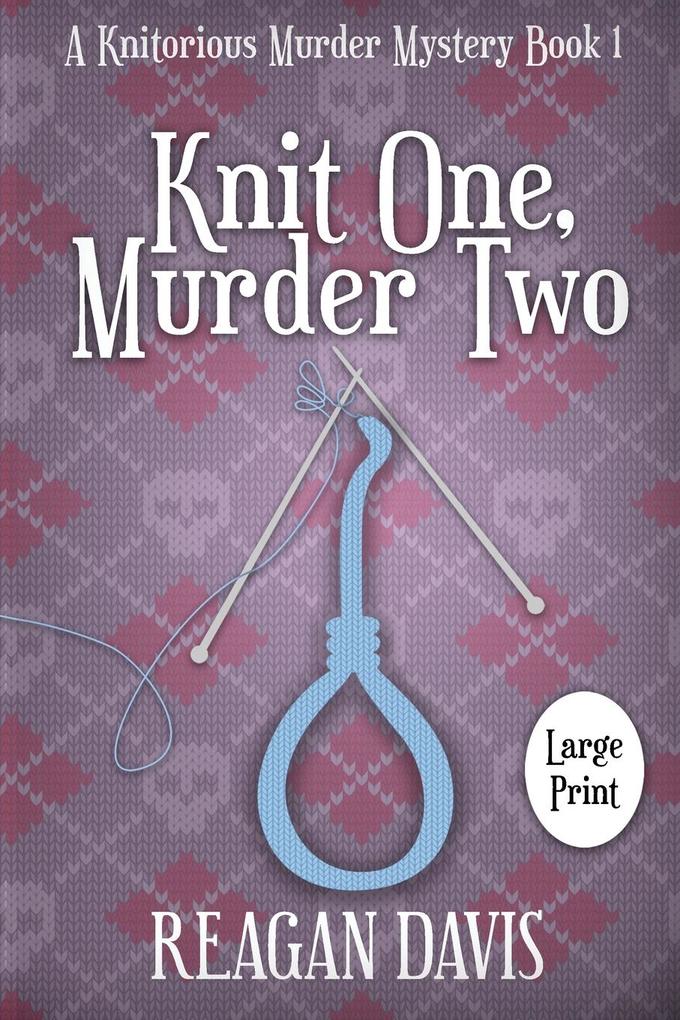 Knit One Murder Two