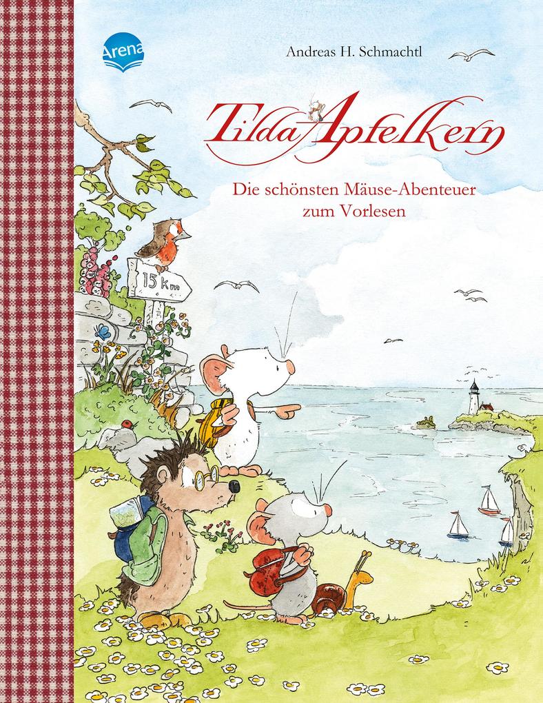 Image of Tilda Apfelkern. Die schönsten Mäuse-Abenteuer zum Vorlesen